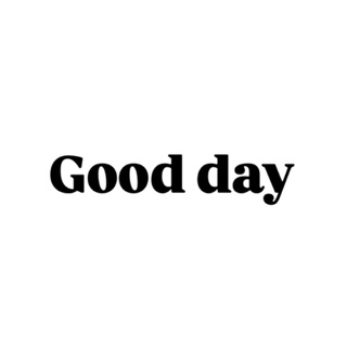 Good day 